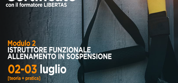 Corso Formazione Istruttore Funzionale Allenamento in Sospensione – 2_3_9_10luglio2022